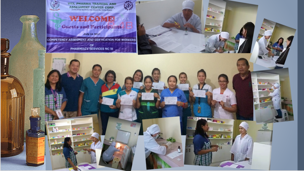 ASSESSMENT and CERTIFICATION on PHARMACY SERVICES NC III – A First in MIMAROPA Region